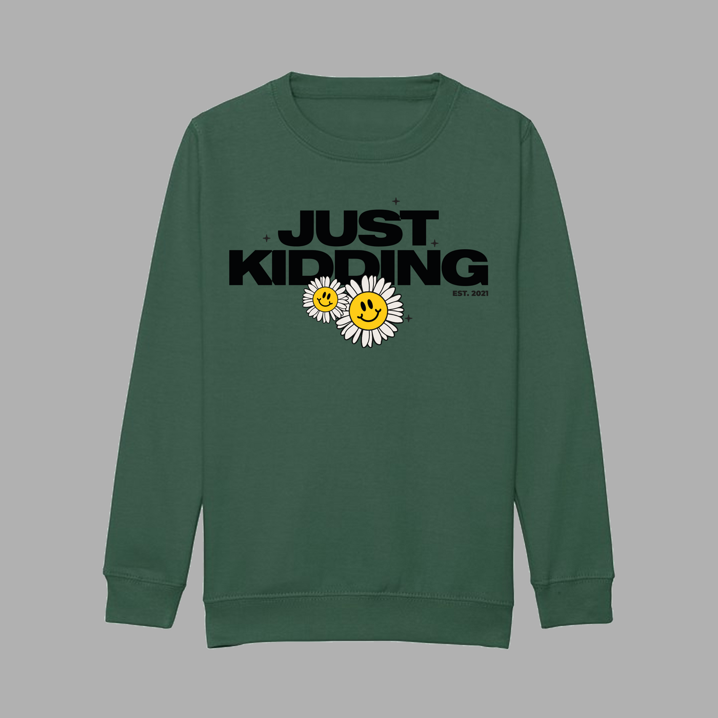 Just Kidding Royal Grøn Sweatshirt